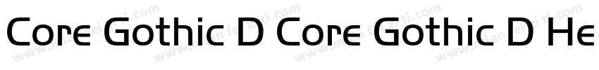 Core Gothic D Core Gothic D Heavy字体转换